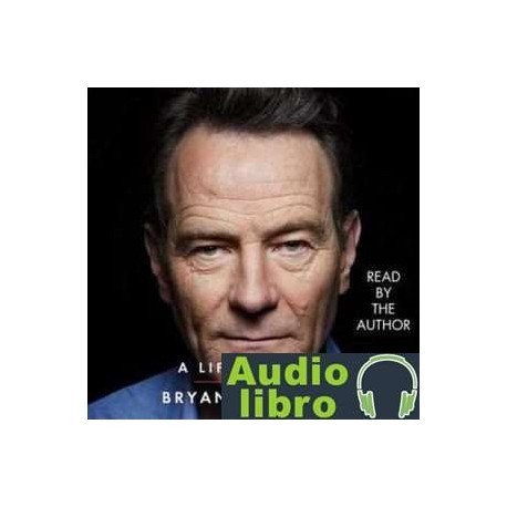 AudioLibro A Life in Parts – Bryan Cranston