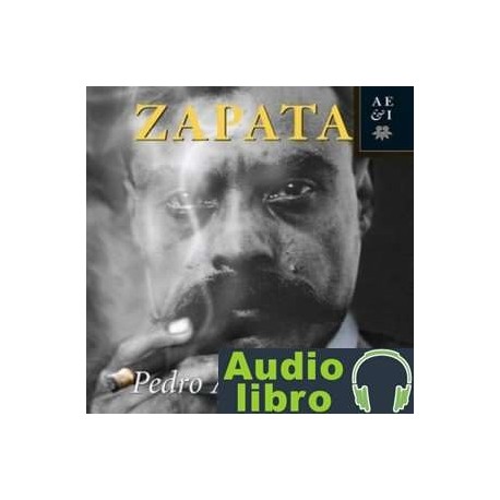 AudioLibro Zapata – Pedro Ángel Palou