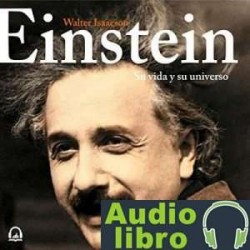AudioLibro Einstein: Su vida y su universo – Walter Isaacson