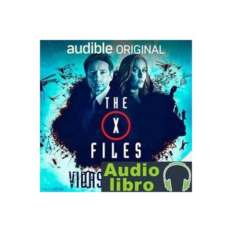 AudioLibro The X-Files: Vidas robadas –  Joe Harris, Chris Carter, Dirk Maggs