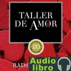 AudioLibro Taller de amor – Raimon Samsó