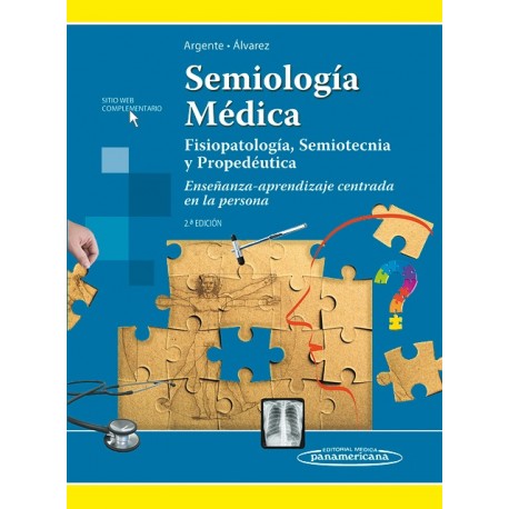 Semiologia Medica Fisiopatologia Semiotecnia y Propedeutica Argente 2 edicion
