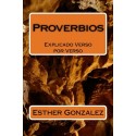Proverbios La Biblia Explicado Verso por Verso Esther Gonzalez