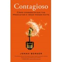 Contagioso Como conseguir que tus productos e ideas tengan exito Jonah Berger