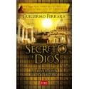 El Secreto de Dios Trilogía de la luz 3 Guillermo Ferrara