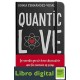 Quantic Love Sónia Fernández-Vidal