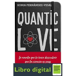 Quantic Love Sonia Fernandez-Vidal