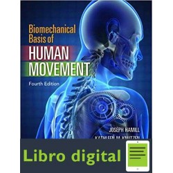 Biomechanical Basis of Human Movement Joseph Hamill