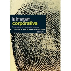 La imagen corporativa Teoría y práctica de la identificación institucional GG Diseño Norberto Chaves 3 edicion