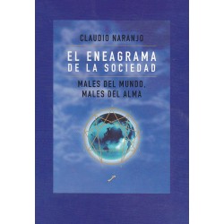 El Eneagrama De La Sociedad Claudio Naranjo