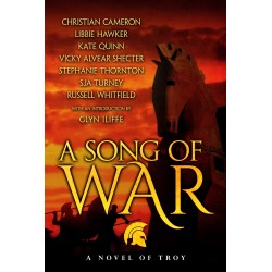 A Song of War a Novel of Troy Kate Quinn