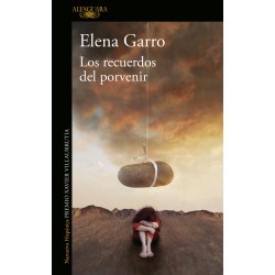 Los Recuerdos Del Porvenir Elena Garro