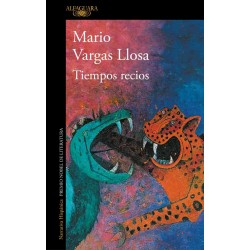 Tiempos Recios Mario Vargas Llosa