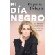 Mi Dia Negro Eugenia Debayle