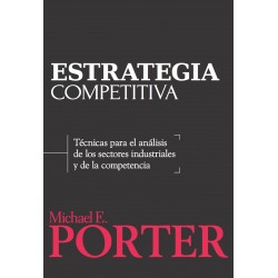 Estrategia Competitiva Michael E. Porter 2 edicion
