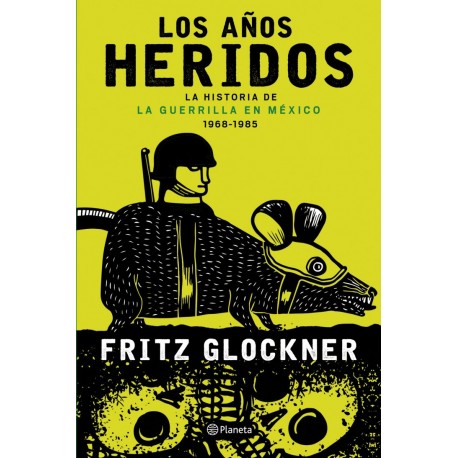 Los años heridos Fritz Glockner