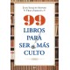 99 Libros Para Ser Mas Culto Juan Ignacio Alonso