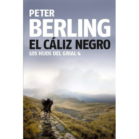 El Caliz Negro Peter Berling