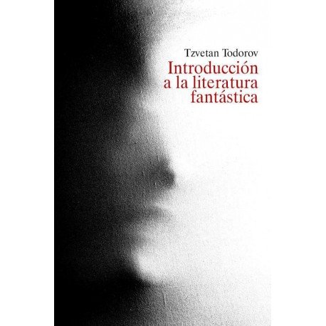 Introduccion A La Literatura Fantastica Tzvetan Todorov