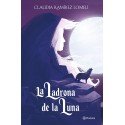 La ladrona de la luna Claudia Ramírez Lomelí