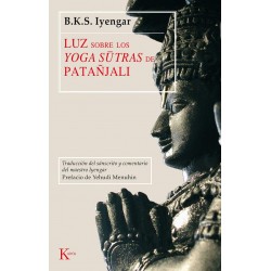 Luz sobre los yoga sutras de patañjali B.K.S Iyengar