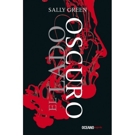 El Lado Oscuro Sally Green