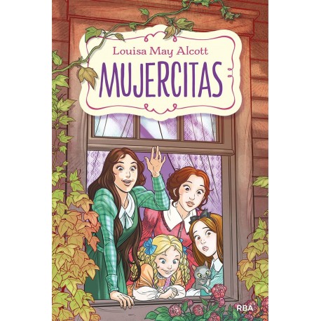 Mujercitas (INOLVIDABLES) Louisa May Alcott