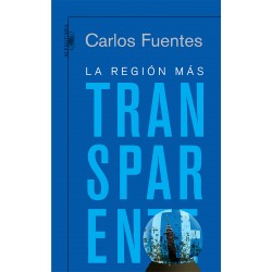 La Region Mas Transparente Carlos Fuentes