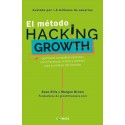El Metodo Hacking Growth Sean Ellis