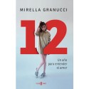 12 Un Año para Entender el Amor Mirella Granucci