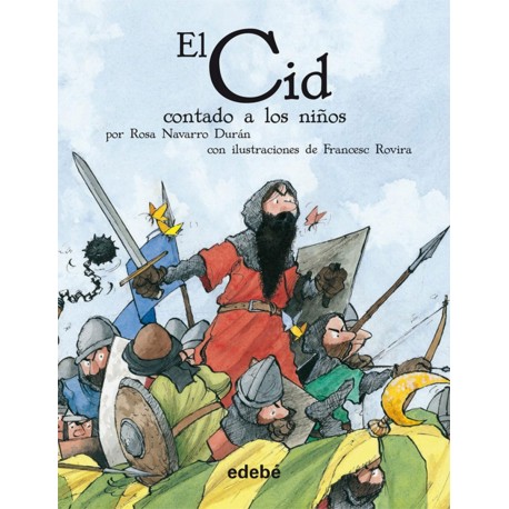 El Cid contado a los niños Rosa Navarro Durán