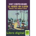 La Muerte Sin Llanto Nancy Scheperhughes
