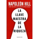 La llave maestra de la riqueza Napoleón Hill