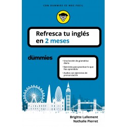 Refresca tu inglés en 2 meses Dummies Brigitte Lallement y Nathalie Pierret