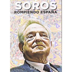 Soros Rompiendo España Juan A. de Castro