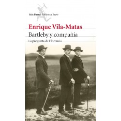 Bartleby Y Compania Enrique Vila-Matas