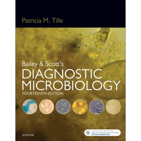 Bailey & Scott's Diagnostic Microbiology 14th Patricia Tille
