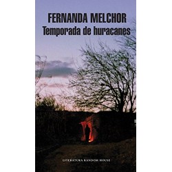 Temporada de huracanes Fernanda Melchor