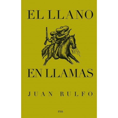 El Llano En Llamas Juan Rulfo