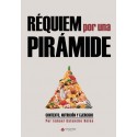 Réquiem por una pirámide Ismael Galancho Reina