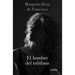 El hombre del teléfono Margarita Rosa De Francisco
