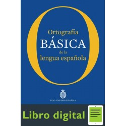 Ortografia Basica de la Lengua Española Real Academia Española