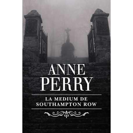 La Medium De Southampton Row Anne Perry
