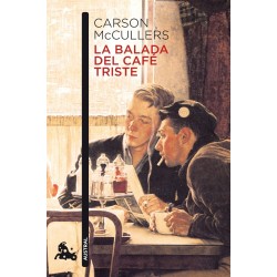 La Balada Del Cafe Triste Carson Mccullers