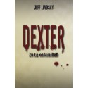 Dexter en la oscuridad Jeff Lindsay