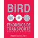 Fenomenos De Transporte R. Byron Bird 2 edicion