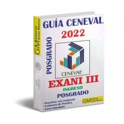 Guia Ceneval Exani III Ingreso Admision Posgrado 2022