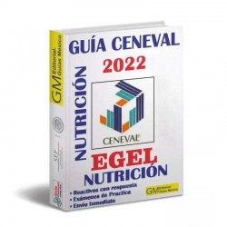 Guia Ceneval Egel Nutricion 2022 Acredita 100%