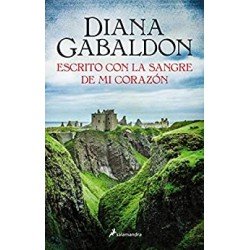 Escrito con la sangre de mi corazón Saga Outlander 8 Diana Gabaldon