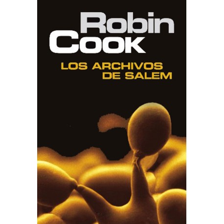 Los Archivos De Salem Robin Cook